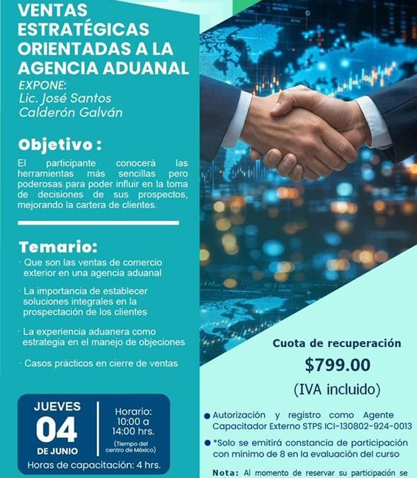 Ventas estrategicas orientadas a la Agencia Aduanal