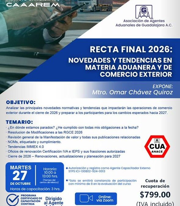 Recta final 2026: Novedades y tendencias en materia Aduanera y de Comercio Exterior